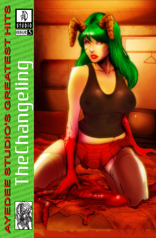 The Changeling Issue 5 Debauchery Greatest Hits Edition
